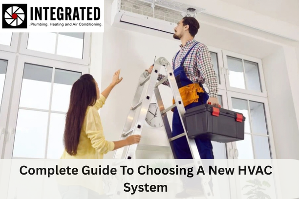Complete Guide To Choosing A New HVAC System