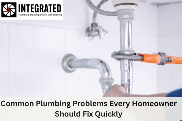 Common Plumbing Problems Every Homeowner Should Fix Quickly