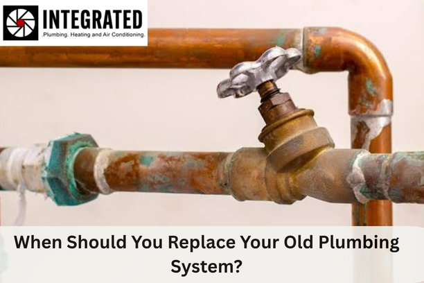 When Should You Replace Your Old Plumbing System?